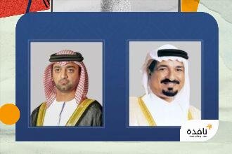 حاكم عجمان وولي عهده يهنئان شعب الإمارات والمقيمين بالمولد النبوي | نافذة الشرق